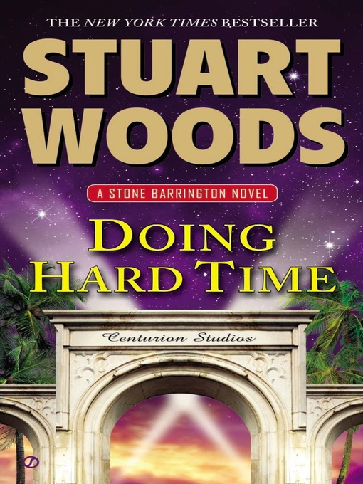 Title details for Doing Hard Time by Stuart Woods - Wait list